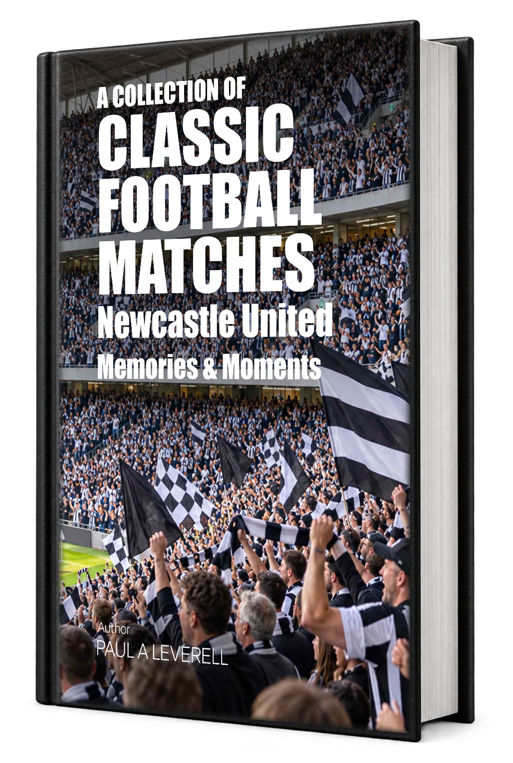 Paperback cover of Newcastle United: Moments & Memories