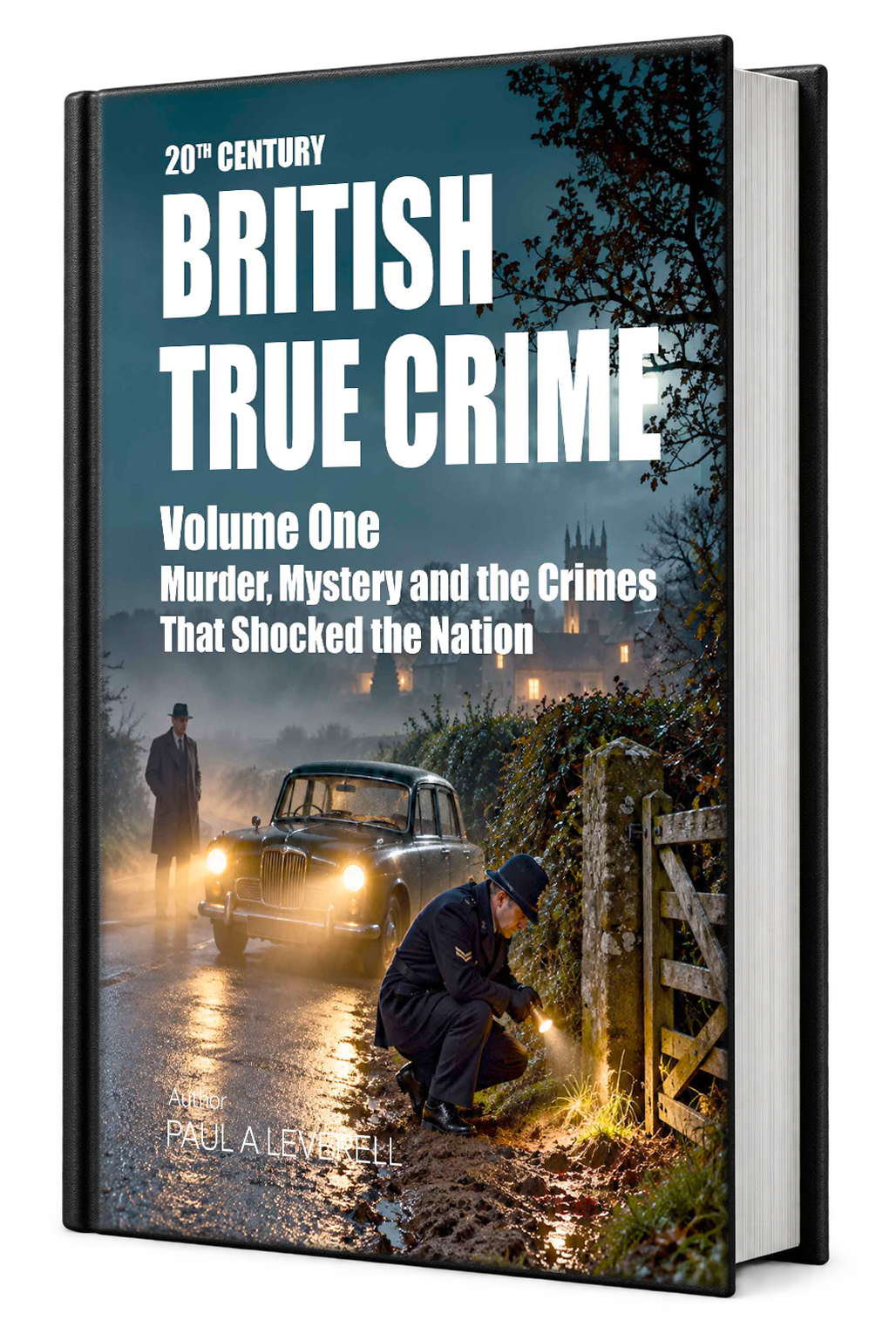 Paperback cover of British True Crime: Volume 1