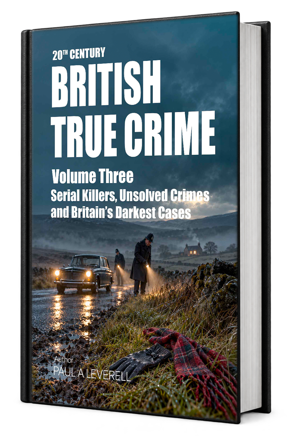 Paperback cover of British True Crime: Volume 3